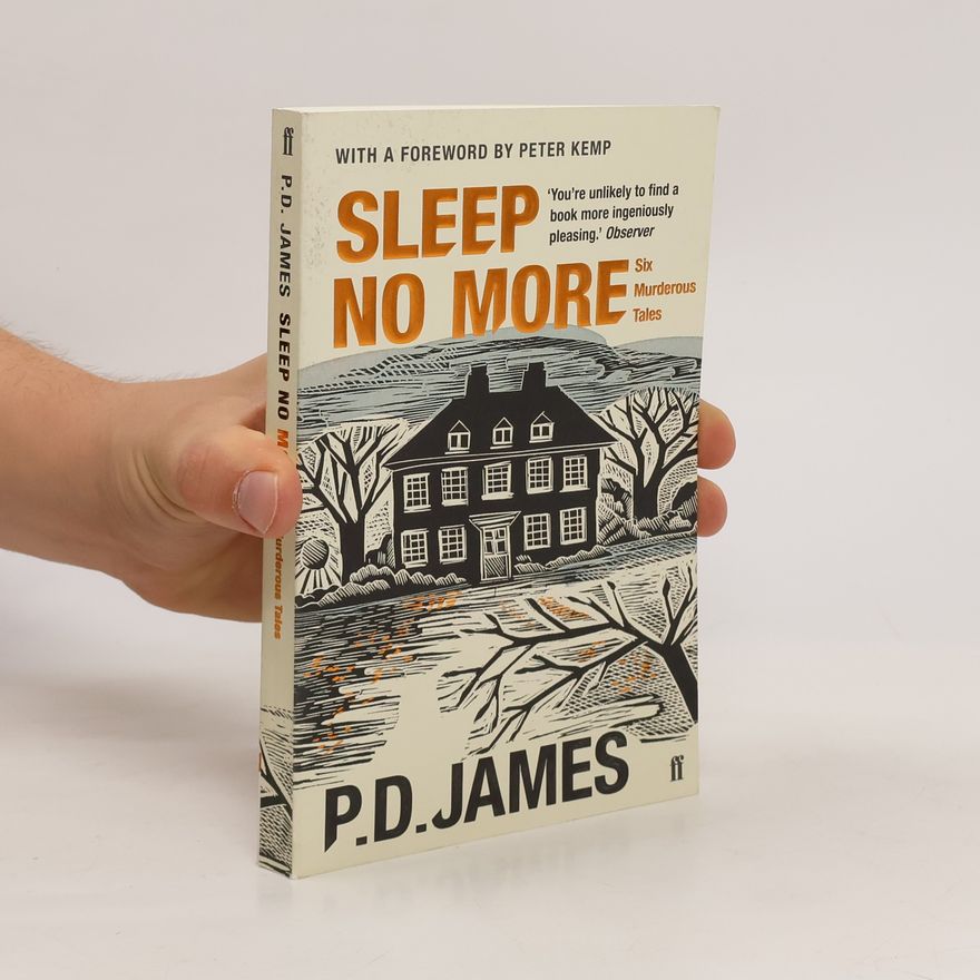 Phyllis Dorothy James Sleep No More