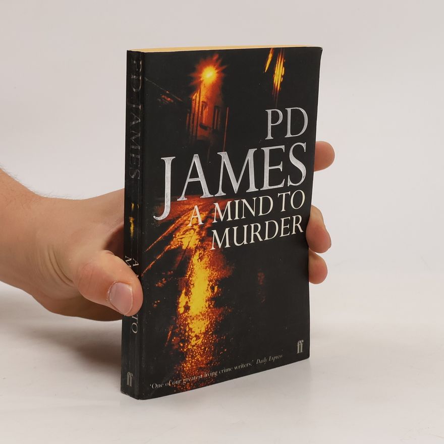 Phyllis Dorothy James A Mind to Murder
