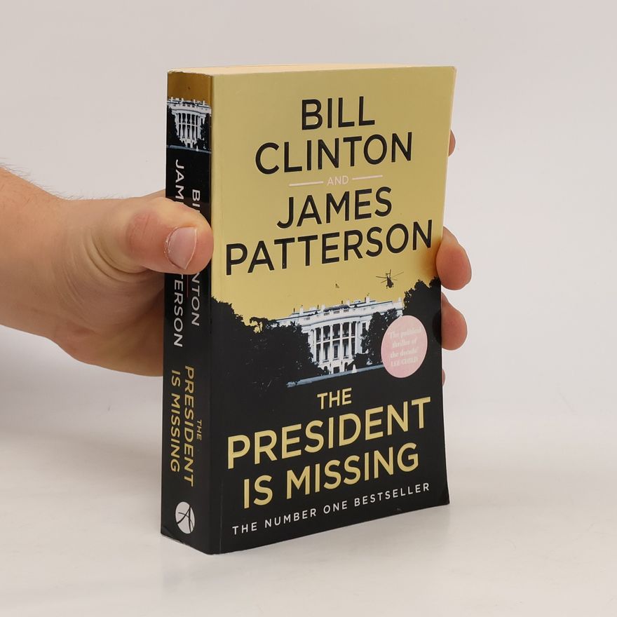 Bill Clinton The President is missing