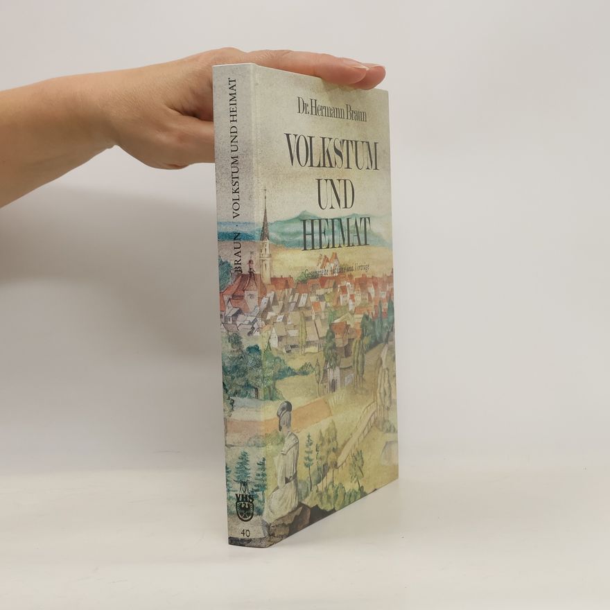 Hermann Braun Volkstum und Heimat