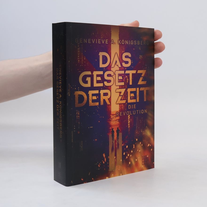 Genevieve A. Königsberg Das Gesetz der Zeit