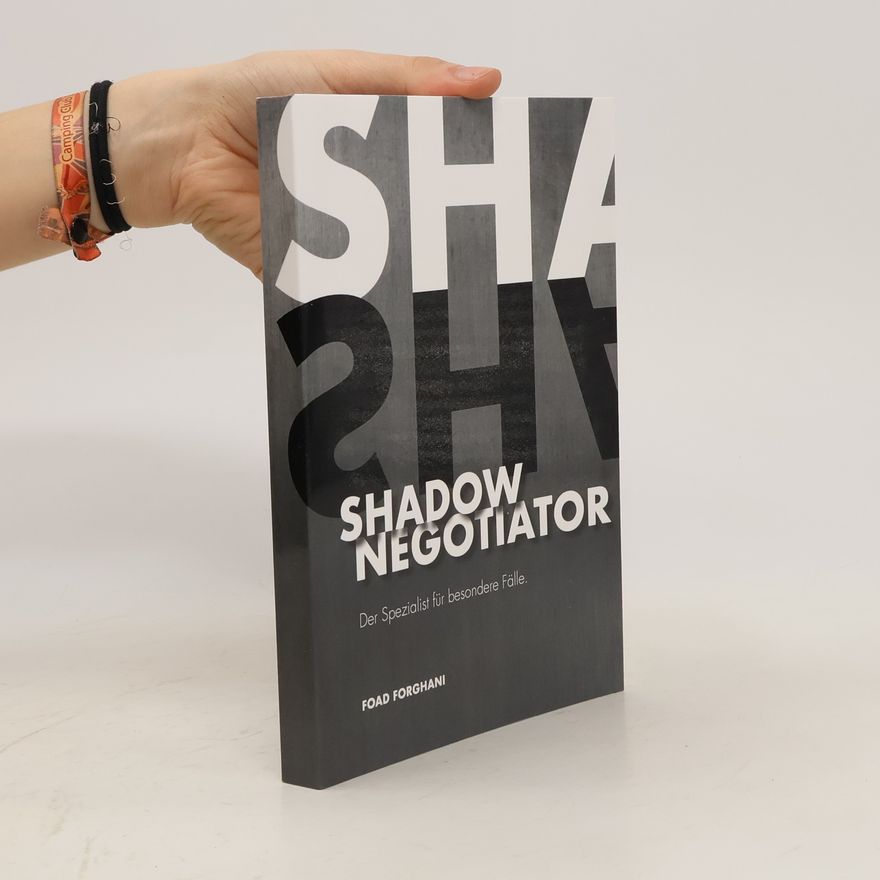 Foad Forghani Shadow Negotiator