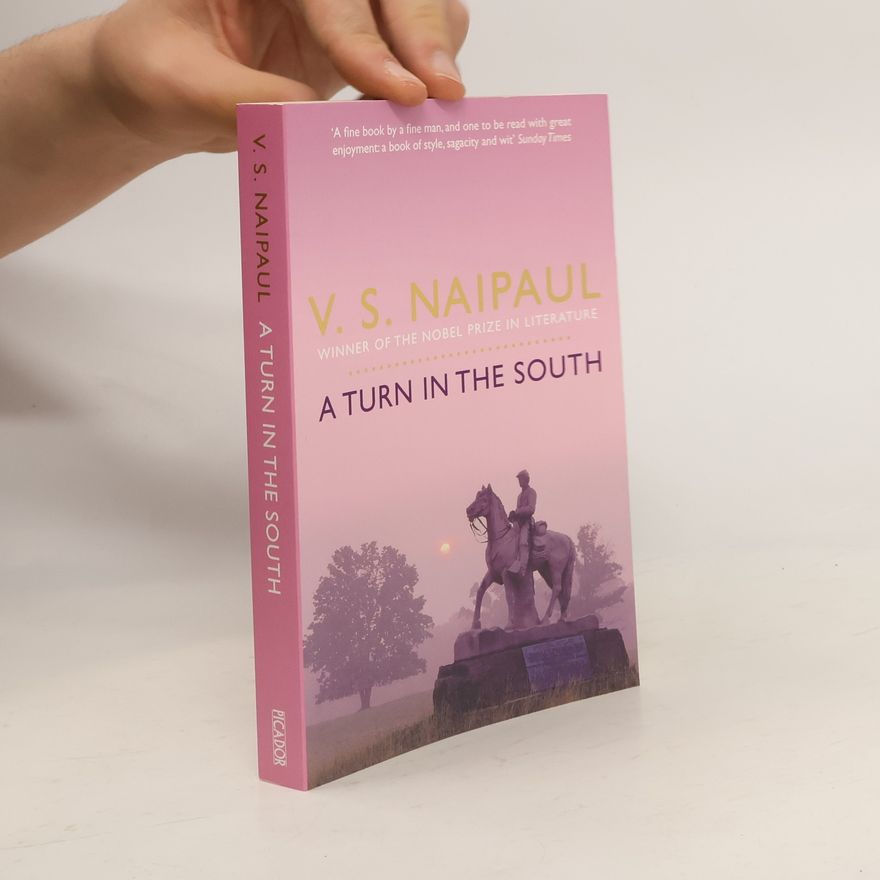V. S. Naipaul A Turn in the South