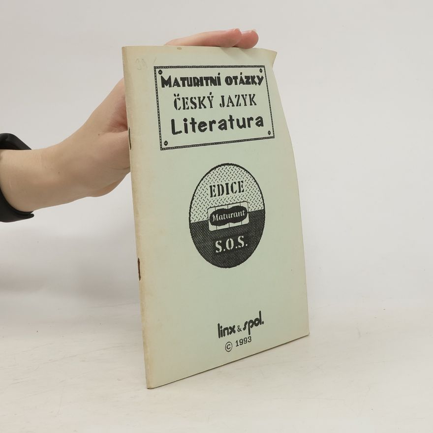 Kolektív autorov Maturitní otázky. Český jazyk. Literatura
