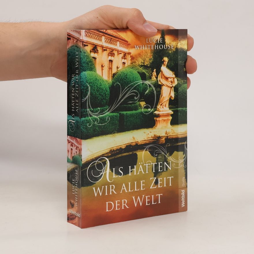 Lucie Whitehouse Als hätten wir alle Zeit der Welt
