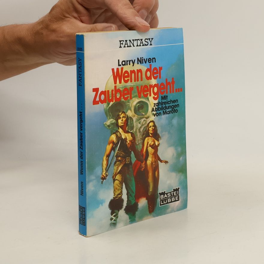 Larry Niven Wenn der Zauber vergeht. Fantasy