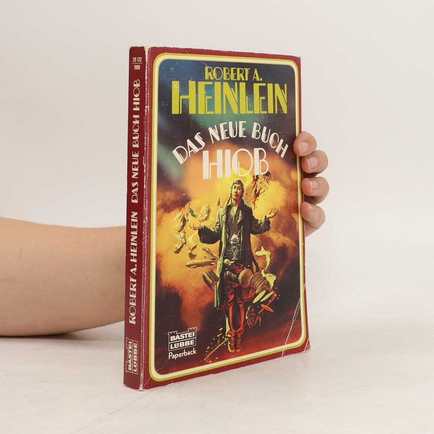 Robert A. Heinlein Das neue Buch Hiob