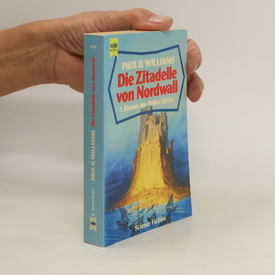 Paul O. Williams Die Zitadelle von Nordwall