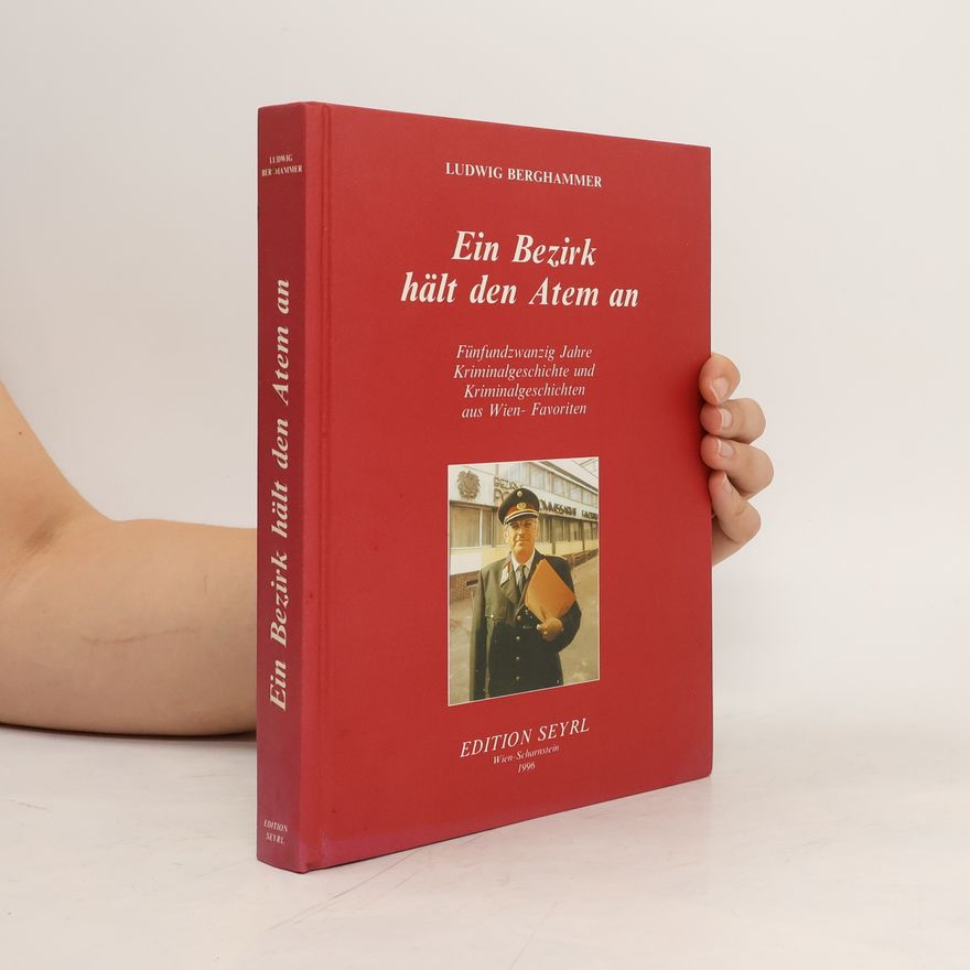Ludwig Berghammer Ein Bezirk hält den Atem an