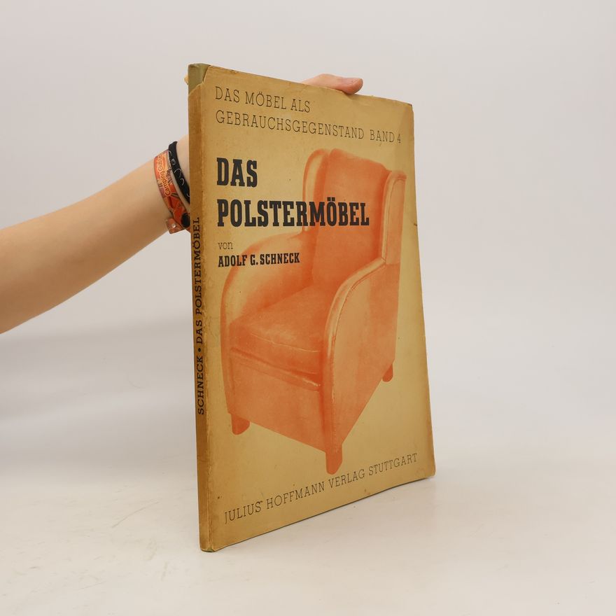 Adolf G. Schneck Das Polstermöbel