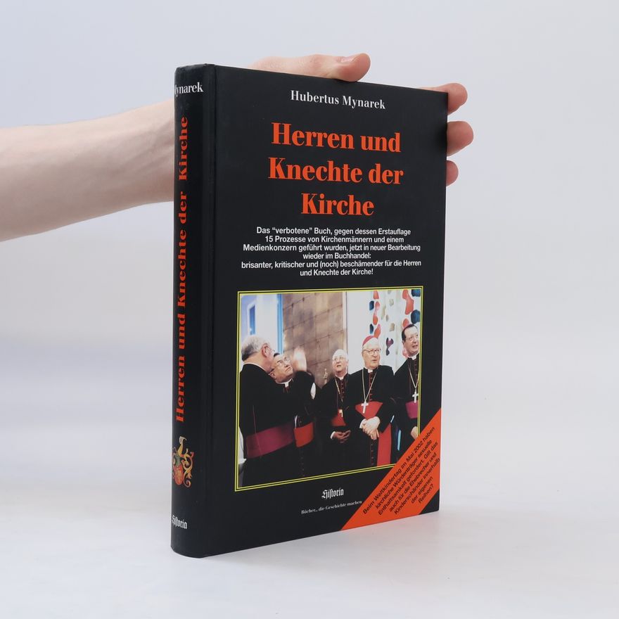 Hubertus Mynarek Herren und Knechte der Kirche