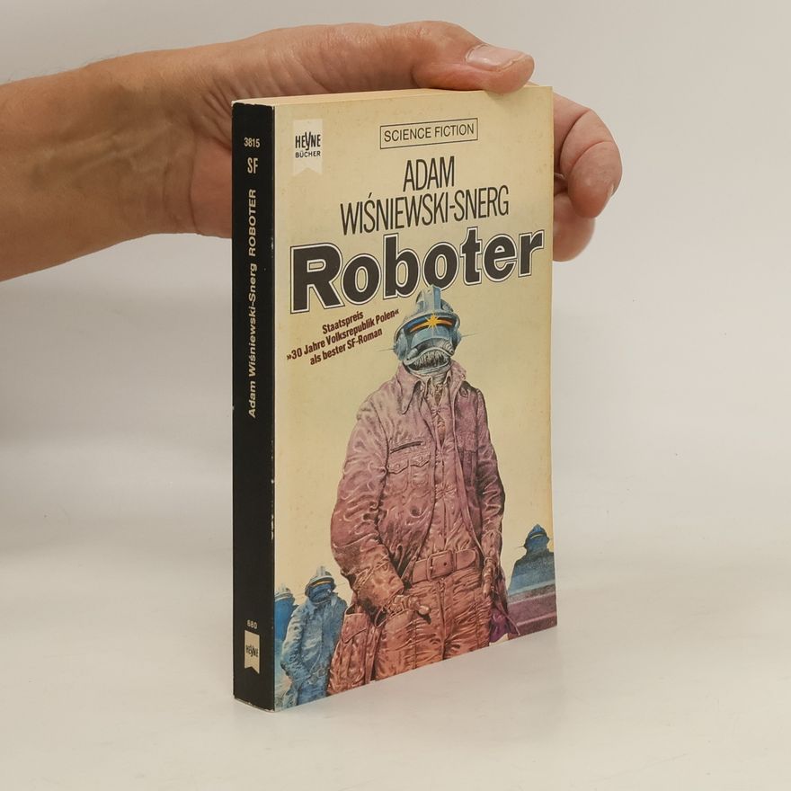 Adam Wiśniewski Snerg Roboter