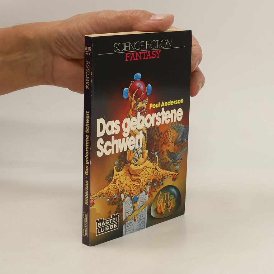 Poul Anderson Das geborstene Schwert