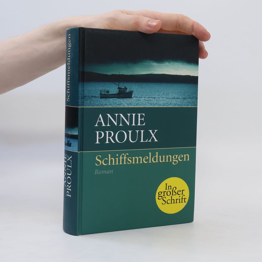 Annie Proulx Schiffsmeldungen