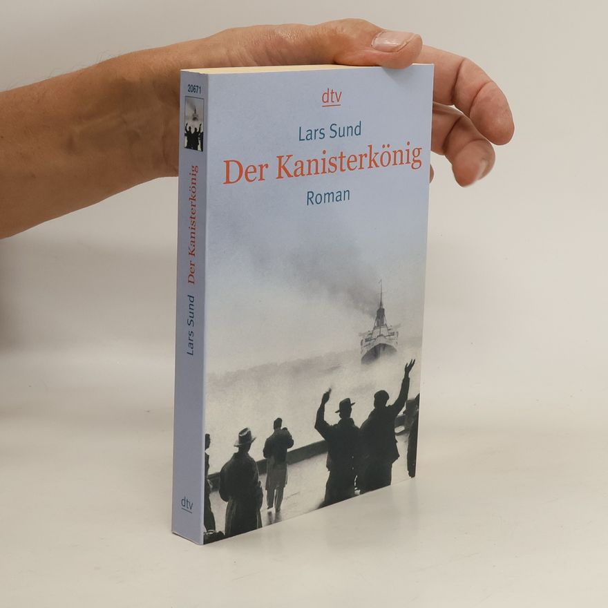 Lars Sund Der Kanisterkönig
