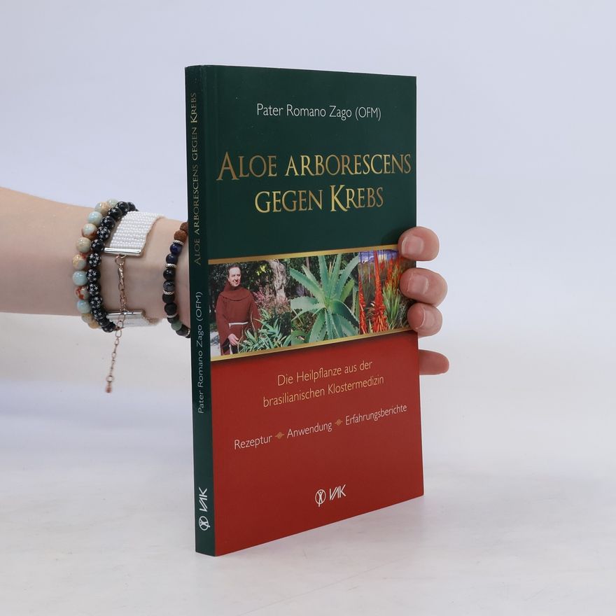 Romano Zago Aloe arborescens gegen Krebs