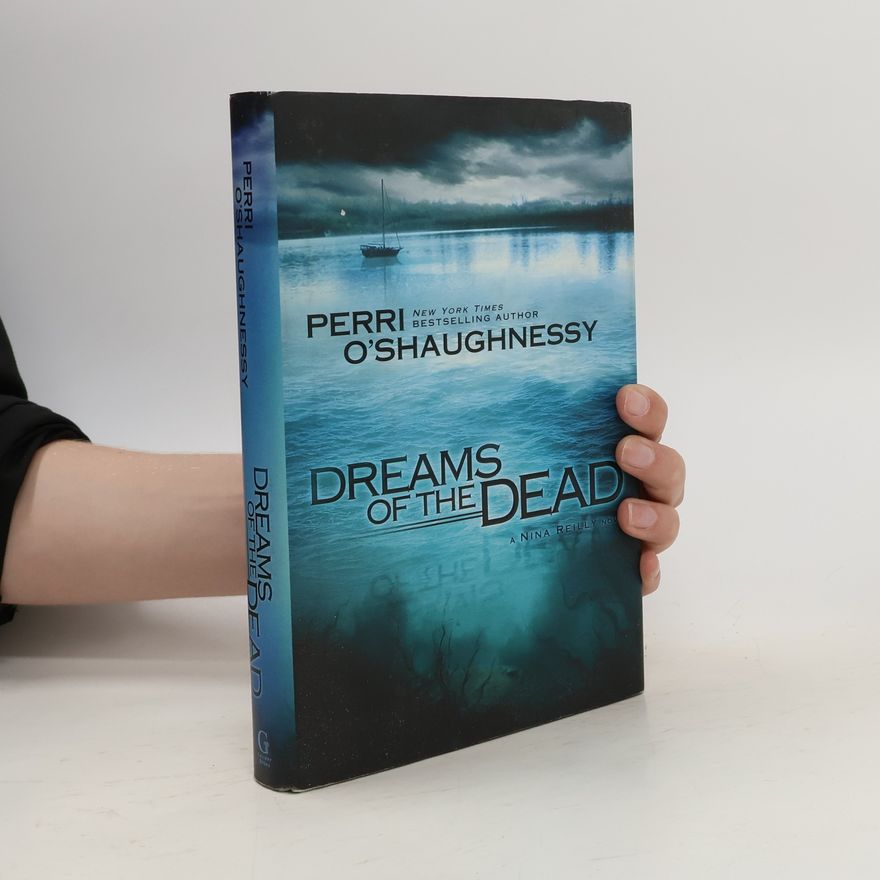 Perri O. Shaughnessy Dreams of the Dead