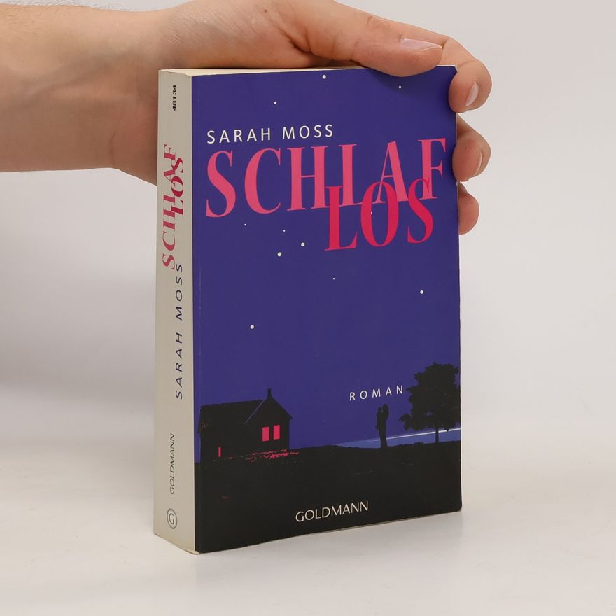 Sarah Moss Schlaflos