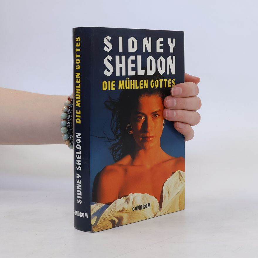 Sidney Sheldon Die Mühlen Gottes