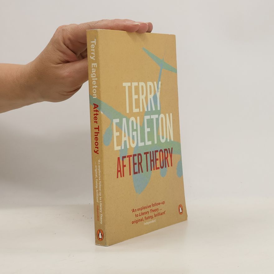 Terry Eagleton After Theory
