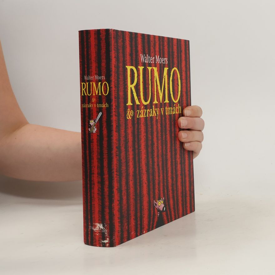 Walter Moers Rumo & zázraky v tmách