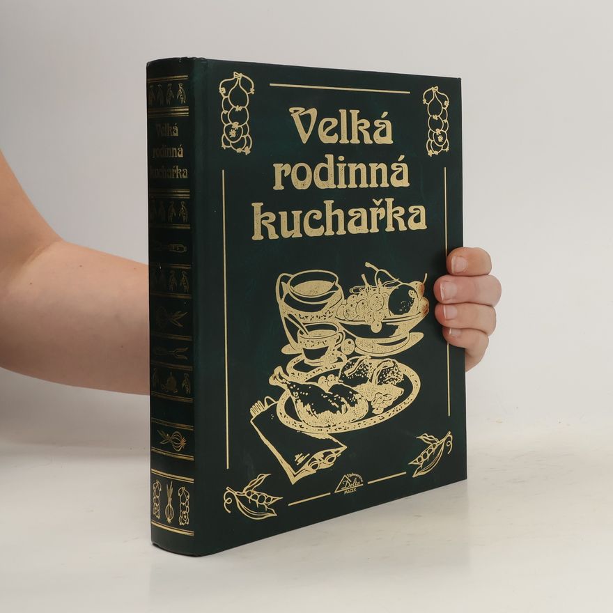 Jaroslav Vašák Velká rodinná kuchařka