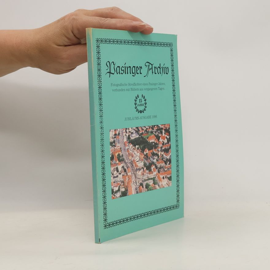 Collectif d'auteurs Pasinger Archiv 1996