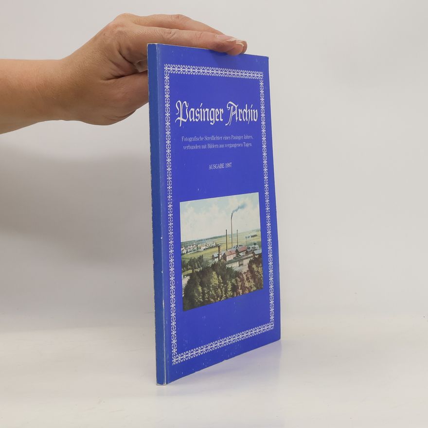 Collectif d'auteurs Pasinger Archiv 1997