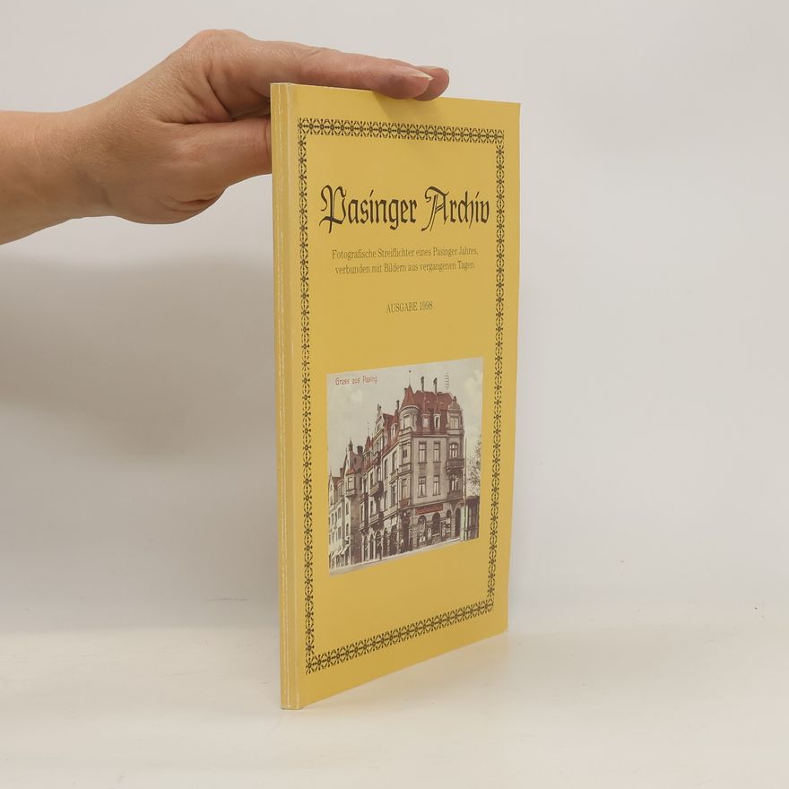 Collectif d'auteurs Pasinger Archiv 1998