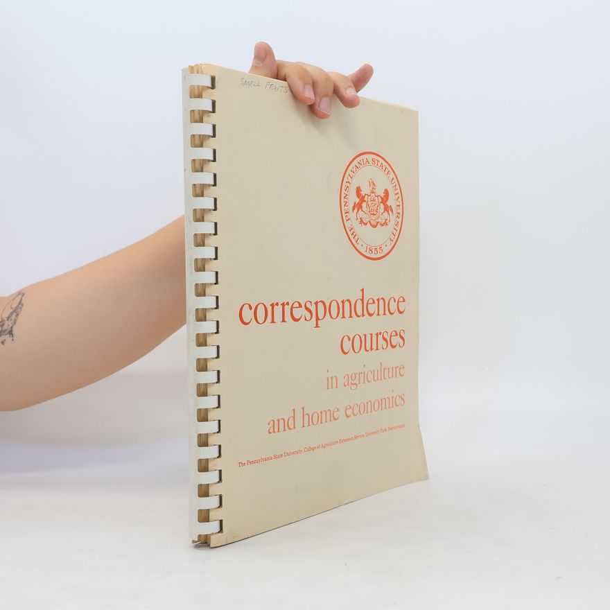 Various authors Correspondence Courses in Agriculture and Home Economics