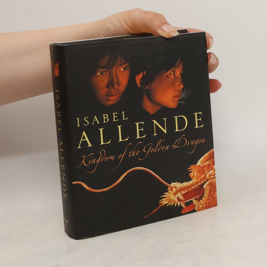 Isabel Allende Llona Kingdom of the Golden Dragon