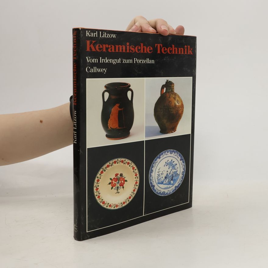 Karl Litzow Keramische Technik