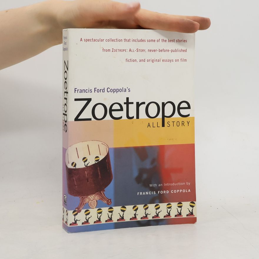 Samantha Schnee Francis Ford Coppola's Zoetrope All Story