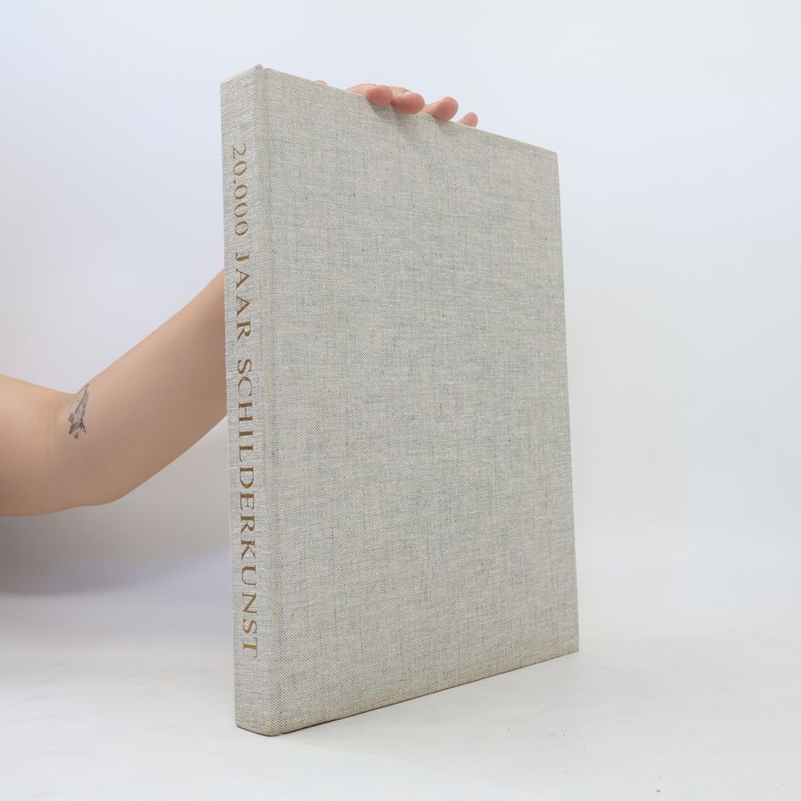 Various authors 20.000 Jaar Schilderkunst