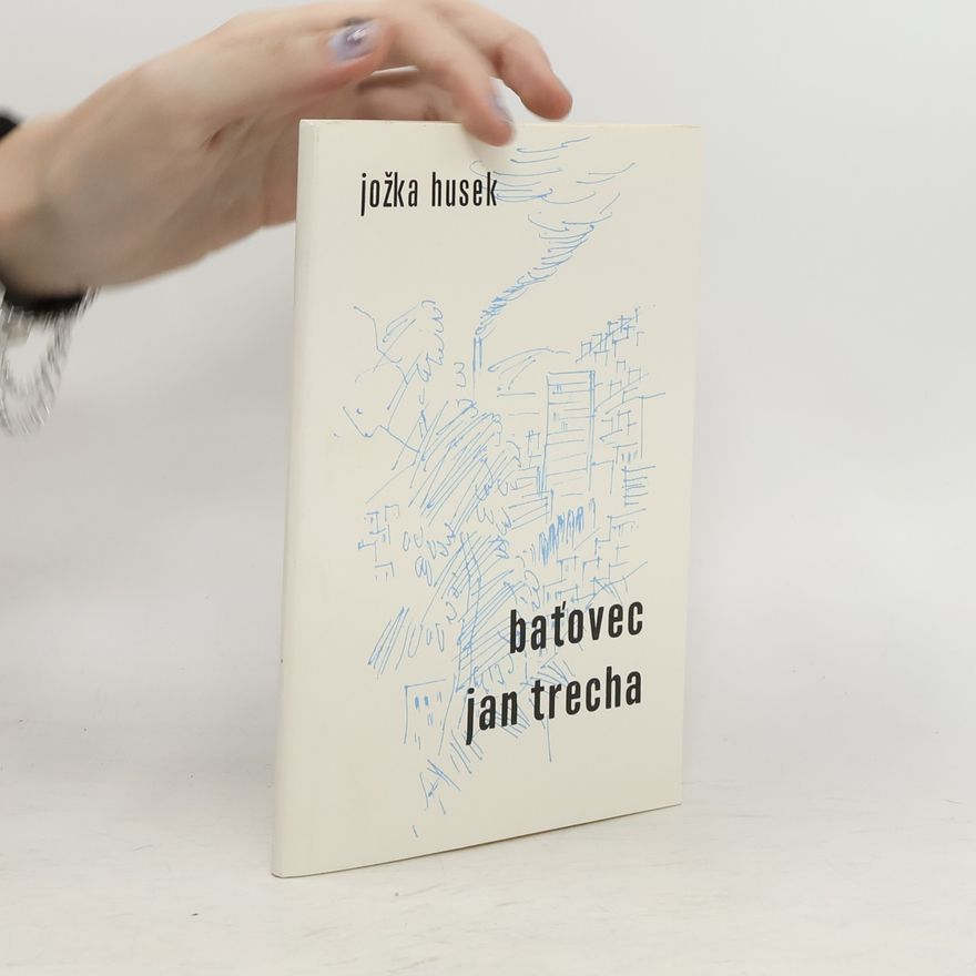 Jožka Husek Baťovec Jan Trecha