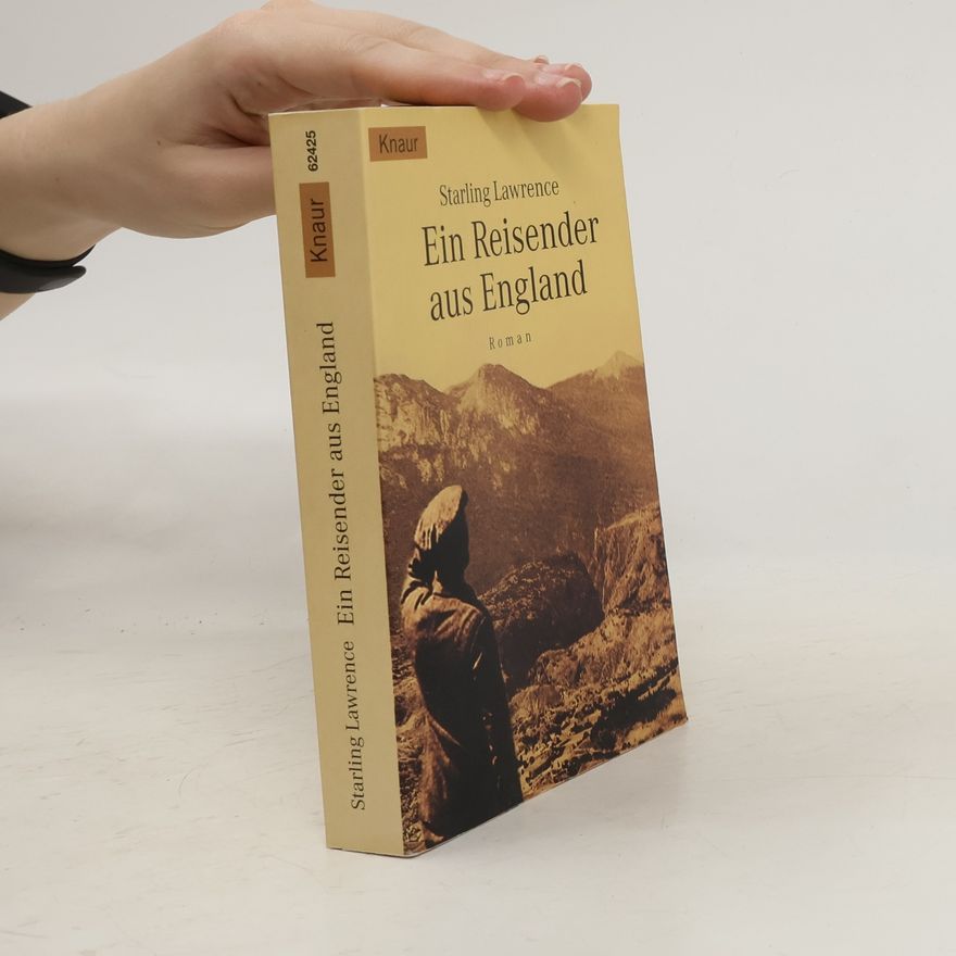 Starling Lawrence Ein Reisender aus England