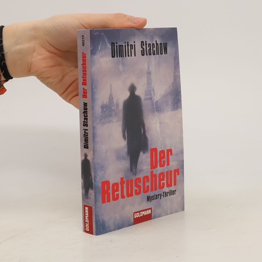 Dmitrij Stachov Der Retuscheur