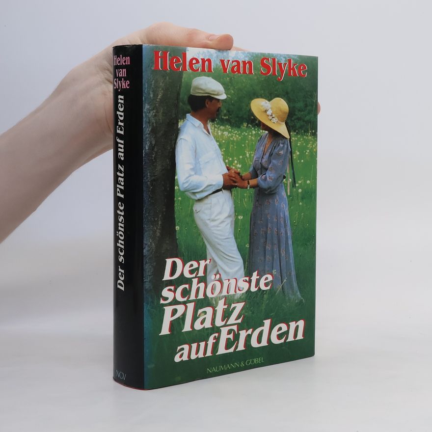 Helen van Slyke Der schönste Platz auf Erden