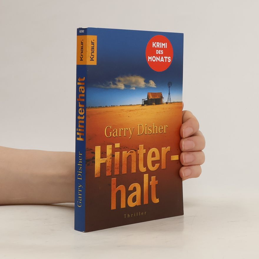 Garry Disher Hinterhalt