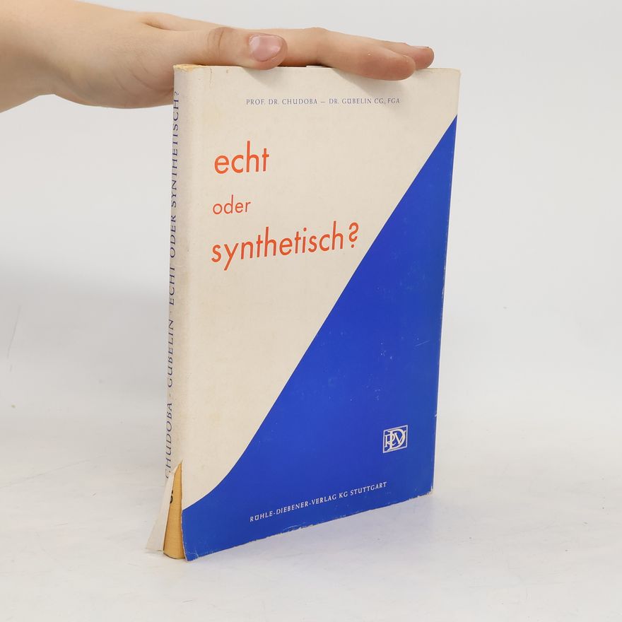 Karl Chudoba Echt oder synthetisch?