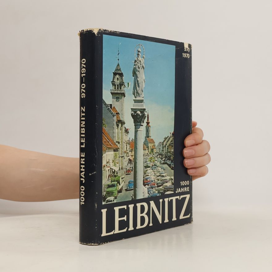Auteurscollectief 1000 Jahre Leibnitz 970-1970