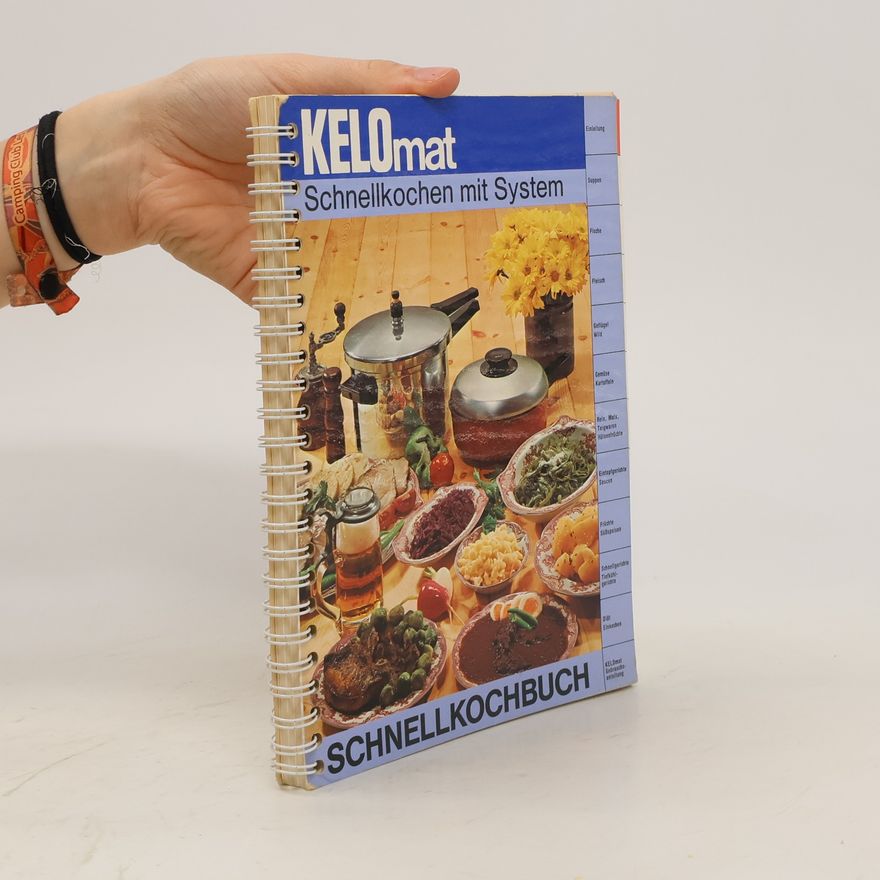 Kolektiv autorů KELOmat. Schnellkochen mit System