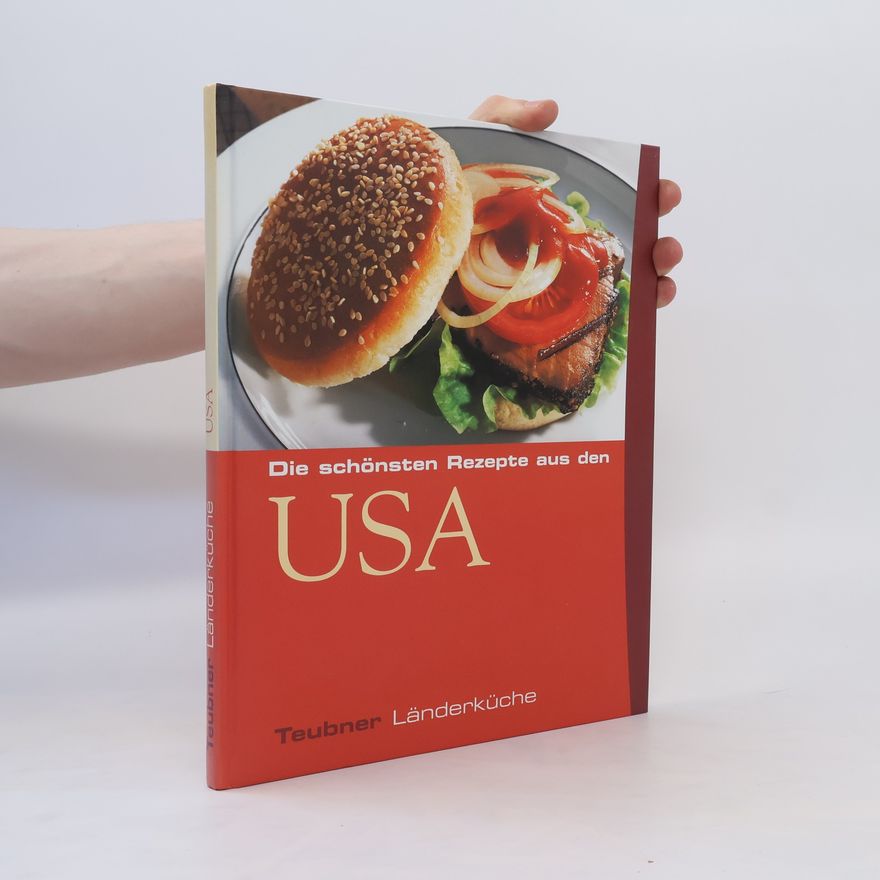 Monika Greiner Die schönsten Rezepte aus den USA