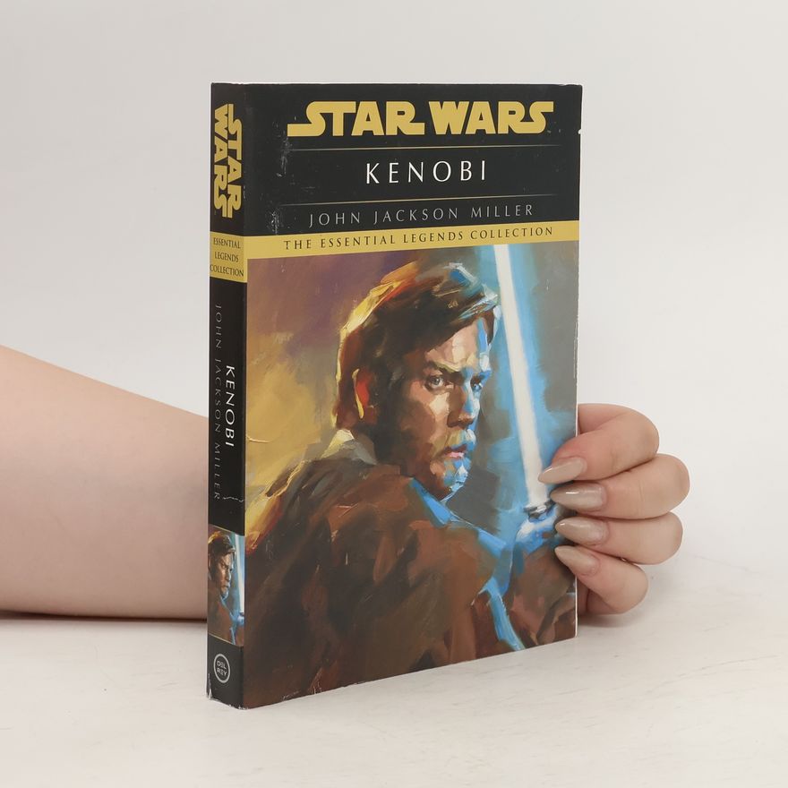 John Jackson Miller Kenobi: Star Wars Legends