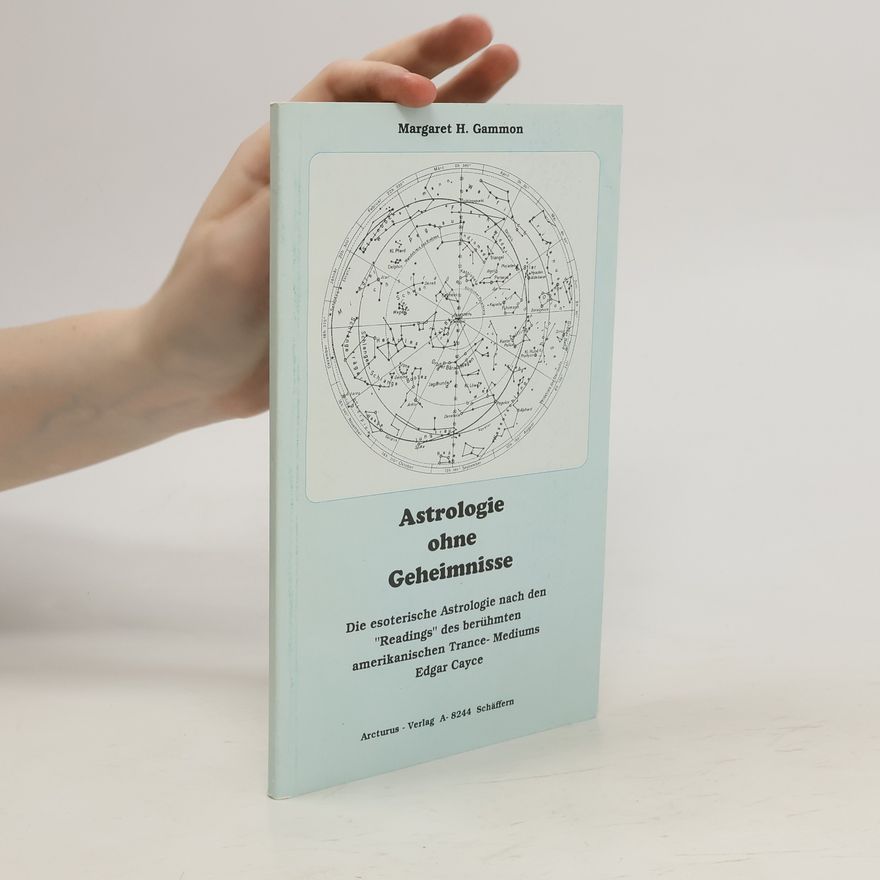 Margaret H. Gammon Astrologie ohne Geheimnisse