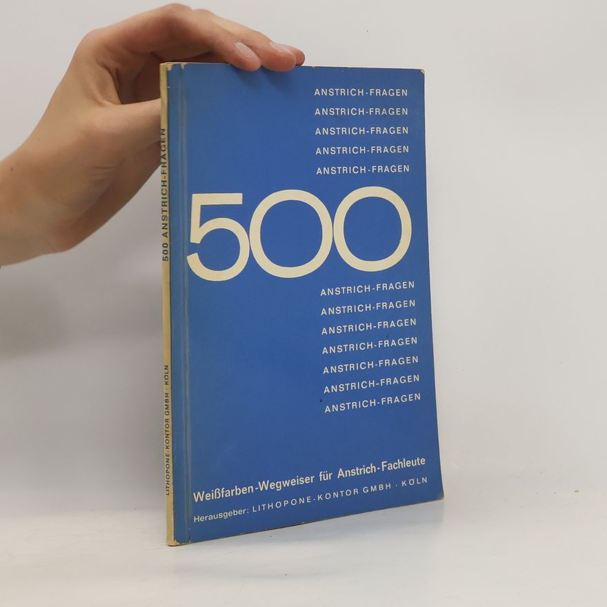 Collectif d'auteurs 500 Anstrich fragen