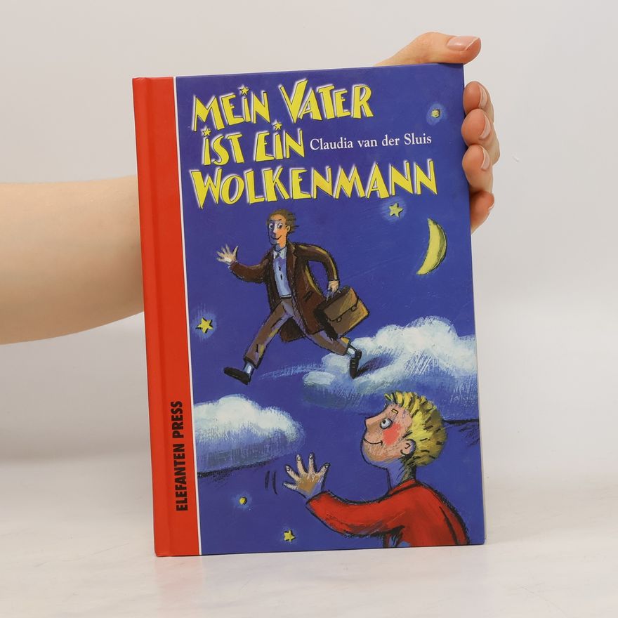 Claudia van der Sluis Mein Vater ist ein Wolkenmann