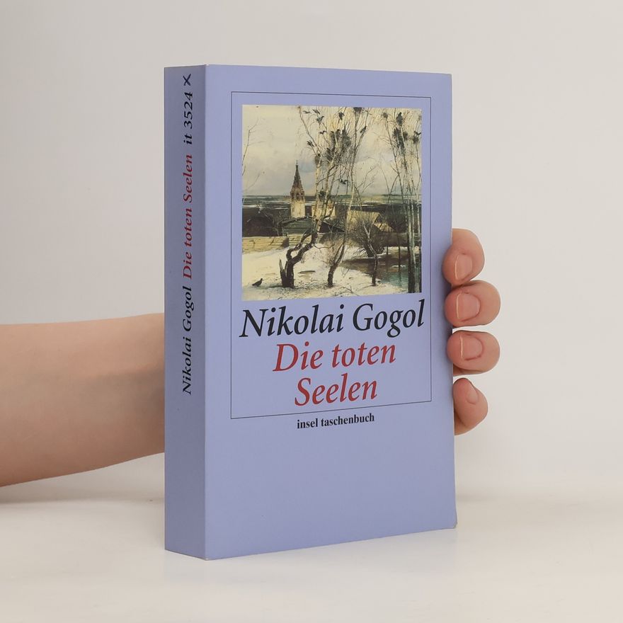 Nikolai Gogol Die toten Seelen