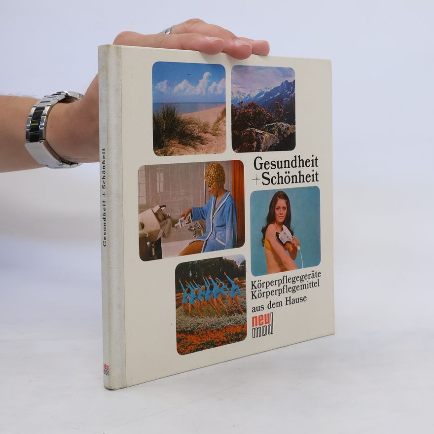 Autores varios Gesundheit + Schönheit