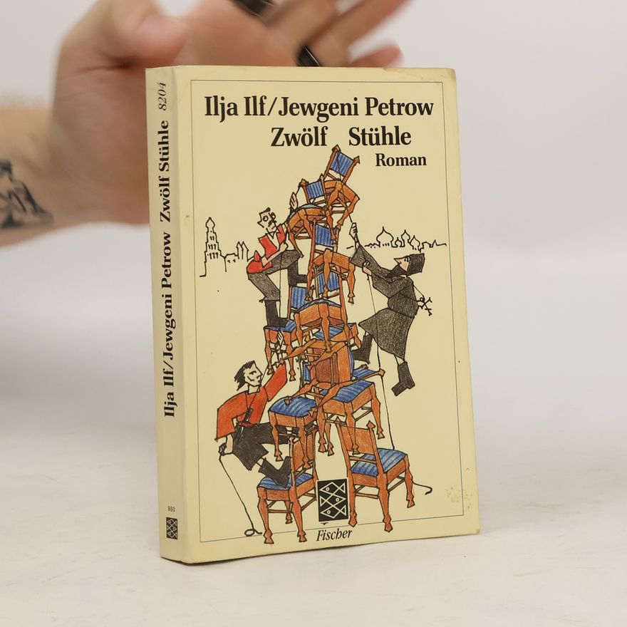 Jevgenij Petrovič Petrov Zwölf Stühle